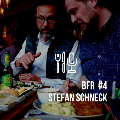 BFR #4 - Stefan Schneck