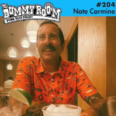 The Dummy Room #204 - Nate Carmine (The Carmines)