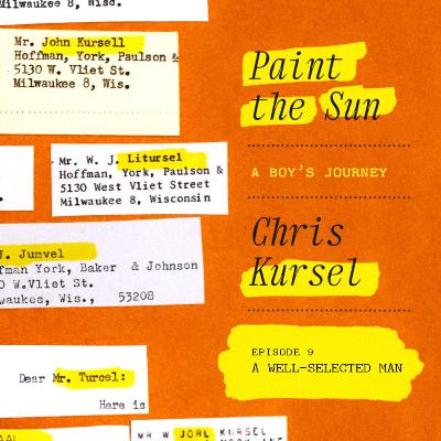 Episode 9: A Well-Selected Man