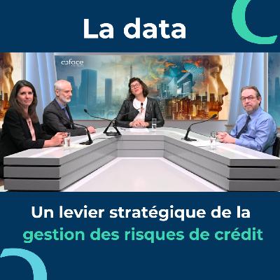 Data: un levier stratégique de la gestion des risques