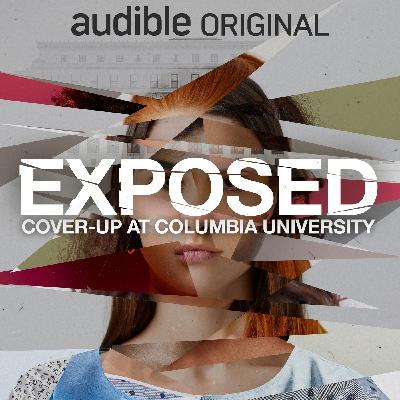 Introducing - Exposed: Cover-Up at Columbia University Introducing - Exposed: Cover-Up at Columbia University