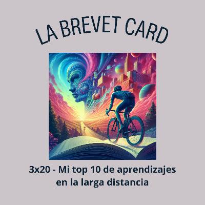3x20: Mi top 10 de aprendizajes en la larga distancia.