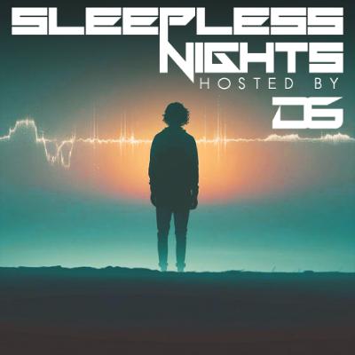 Sleepless Nights EP 391- D6 Sleepless Nights EP 391- D6