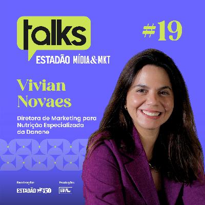 T01#19 Vivian Novaes: 'A maternidade me potencializou' T01#19 Vivian Novaes: 'A maternidade me potencializou'