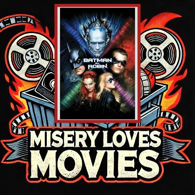 S1 E11 - Batman and Robin (1997): Bat-Nipples, Ice Puns, and Pheromones. Oh my!