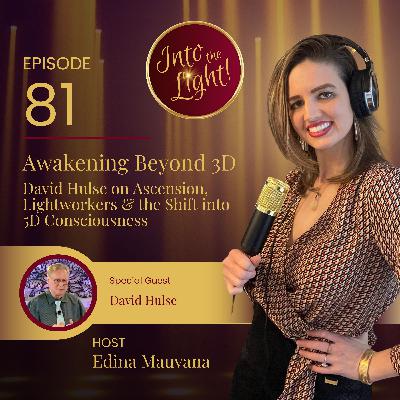 Awakening Beyond 3D: David Hulse on Ascension, Lightworkers & the Shift into 5D Consciousness. Awakening Beyond 3D: David Hulse on Ascension, Lightworkers & the Shift into 5D Consciousness.