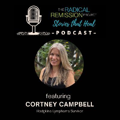 Cortney Campbell, Hodgkin's Lymphoma Survivor (Alternative only)