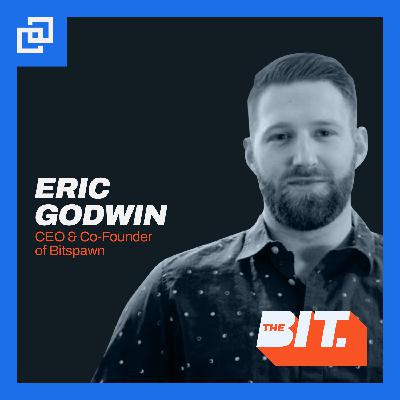 Adding New Value To Traditional Gaming With Blockchain Technology, Featuring Eric Godwin of Bitspawn Adding New Value To Traditional Gaming With Blockchain Technology, Featuring Eric Godwin of Bitspawn