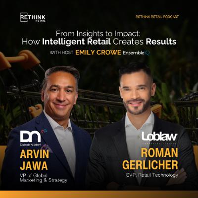 From Insight to Impact: Intelligent Retail Podcast