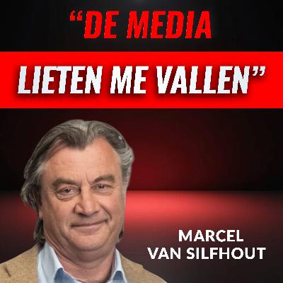 “De CANCELCULTUUR Brak Mijn Carrière” Met Marcel van Silfhout (#117)