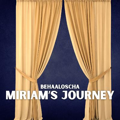 Behaalascho - Miriam's Journey