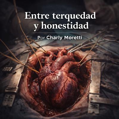 F01.S08 - Entre terquedad y honestidad