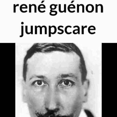 [#280] René Guénon and the Origins of Traditionalism