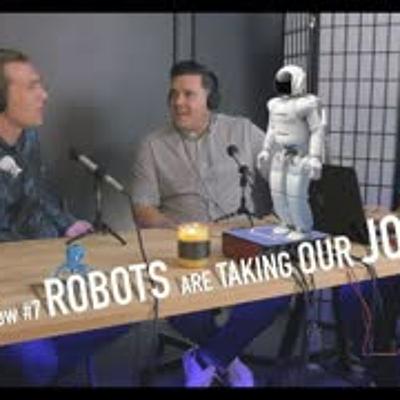 The KAP Show #7 - ROBOTS ARE TAKING OUR JOBS The KAP Show #7 - ROBOTS ARE TAKING OUR JOBS