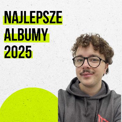 Muzyczne podsumowanie 2025 | PPM Muzyczne podsumowanie 2025 | PPM