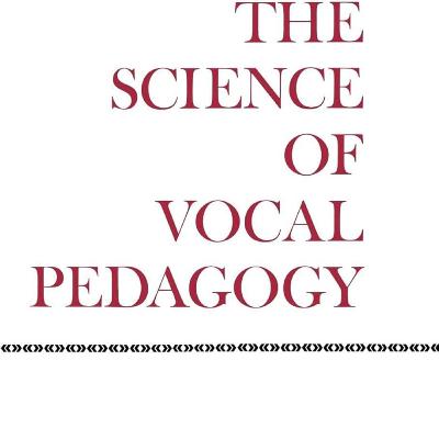 The Art and Science of Vocal Development