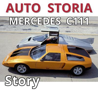 AUTO STORIA The Mighty Mercedes C111 , only 16 made , Mercedes Heritage Story AUTO STORIA The Mighty Mercedes C111 , only 16 made , Mercedes Heritage Story