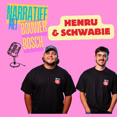 EPISODE 107: HENRU & SCHWABIE (MUSIKANTE)