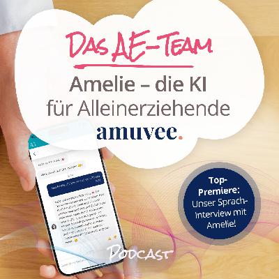 Amelie – die KI für Alleinerziehende von amuvee