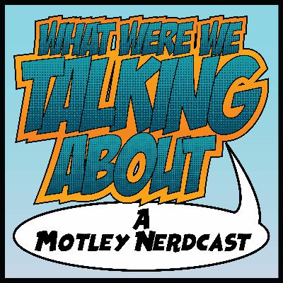 3WTA Episode 110 - The Monster Fight Edition 3WTA Episode 110 - The Monster Fight Edition