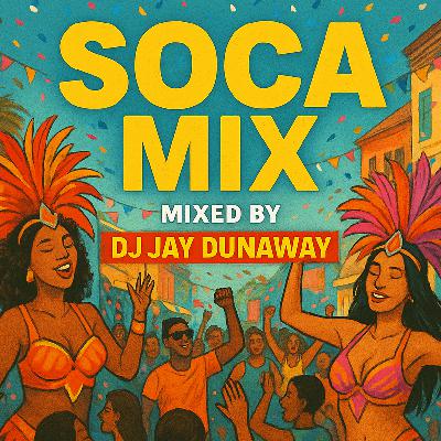 SOCA MIX 2025 PART 1