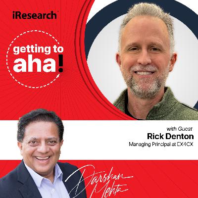 [Greatest Hits] Combining Process Improvement and Customer Experience: A Conversation with Rick Denton of EX4CX