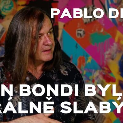 Bondi byl morálně slabý, StB ho dostala. Vincent Verena chtěl být pornohercem. Ikony undergroundu
