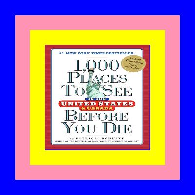 [PDF] Download 1 000 Places to See in the United States and Canada Before You Die (1 000 Places to See in the United States & Canada Before You) Read book %ePub