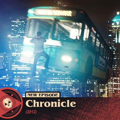 #539 – Chronicle (2012)
