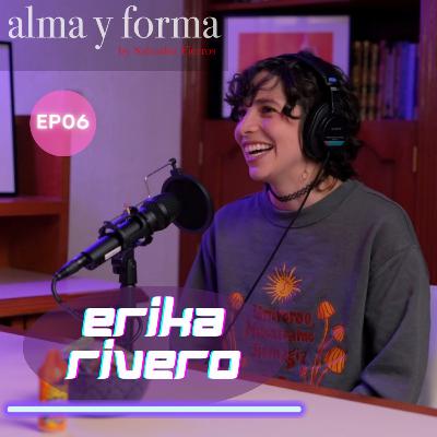 Erika Rivero en Alma y Forma