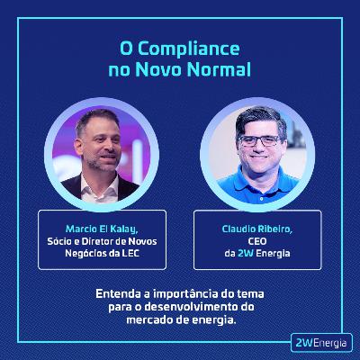 Episódio 08: Compliance no Novo Normal