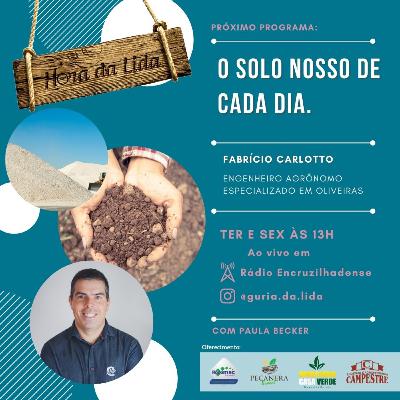 O solo nosso de cada dia - ft. Fabrício Carlotto O solo nosso de cada dia - ft. Fabrício Carlotto
