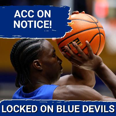 Jon Scheyer's Squad PRIMED for ACC Dominance | Can Duke Basketball RECLAIM Basketball GLORY?