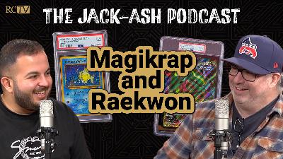 Magikrap and Raekwon | Jack-Ash Podcast | Ep 11 Magikrap and Raekwon | Jack-Ash Podcast | Ep 11