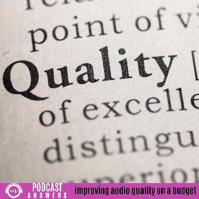 Better Podcast Audio on a Budget Better Podcast Audio on a Budget
