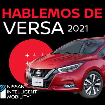 Lo que debes saber del Nissan Versa 2021