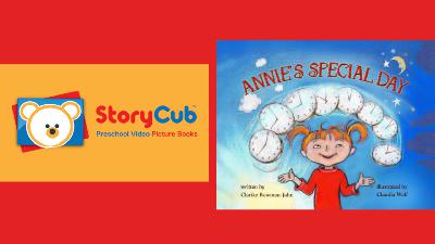 Annie's Special Day | STORY + CUB = LEARNING AND FUN! | REAL VIDEO STORYTIME Annie's Special Day | STORY + CUB = LEARNING AND FUN! | REAL VIDEO STORYTIME