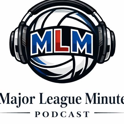 Major League Minute Episode 1