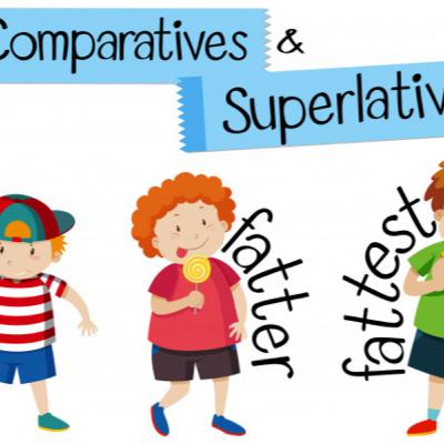 COMPARATIVES Y SUPERLATIVES