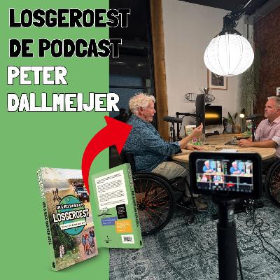 BONUS: LosgeroestCAST -  #3 . Peter Dalmeijer - Wat als je stopt met jezelf te fixen?