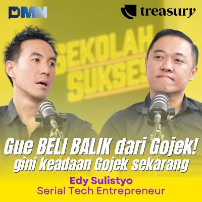 Edy Sulistyo: Startup-nya Dibeli Gojek, Terus Dia Beli Balik!