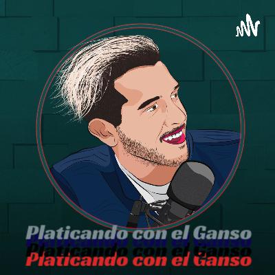 Platicando con el Ganso | Episodio Vlll | La Lente de Carlos