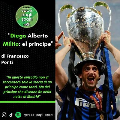 Diego Alberto Milito: el Principe