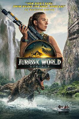 ​​JURASSIC WORLD: REBIRTH (2025) | Or Whatever Movies | 294