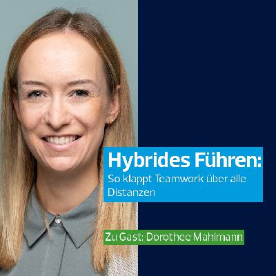 Hybrides Führen.