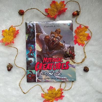 Mythical Creatures of Asia | Monsternya ada yang mirip mitos hantu Mythical Creatures of Asia | Monsternya ada yang mirip mitos hantu