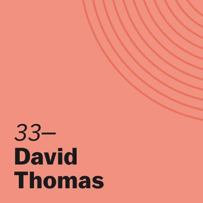 From Silicon Valley to Economics Academia with David Thomas From Silicon Valley to Economics Academia with David Thomas