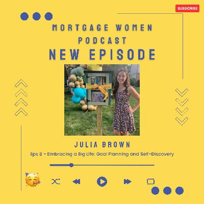 Embracing a Big Life: Goal Planning and Self-Discovery Embracing a Big Life: Goal Planning and Self-Discovery