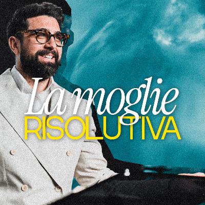 La moglie risolutiva La moglie risolutiva