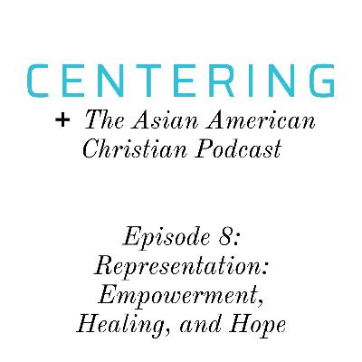 9x08 - Representation: Empowerment, Healing, and Hope